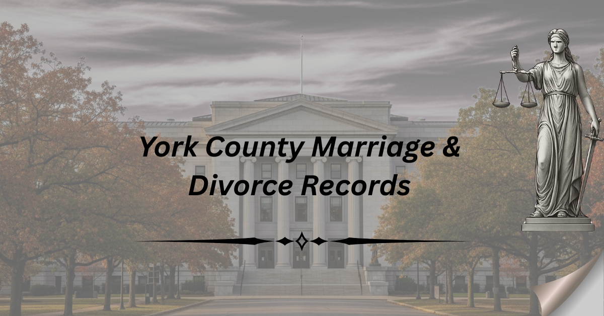 York County Marriage & Divorce Records